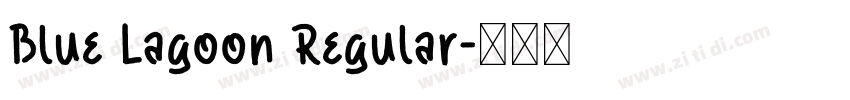 Blue Lagoon Regular字体转换